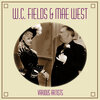 mae west、W. C. Fields - The Temperance Lecture