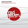 Jonathan Rosa - Everywhere That I Go (Jerome Robins T Dot Love Mix)