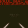 Paul Mac、Stereogamous、Kira Puru - State of War (Stereogamous Vocal Mix)