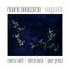 Rosario Bonaccorso、fabrizio bosso、Roberto Taufic、Javier Girotto - Viaggiando
