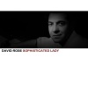 david rose《Sophisticated Lady》[MP3/LRC]