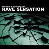 Groovy S、Anthony One - Rave Sensation