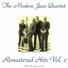 The Modern Jazz Quartet、Milt Jackson、john lewis - Lonely Woman (Remastered 2015)
