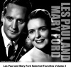 Les Paul and Mary Ford - Little Rock Getaway - Original Mono