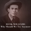 Hank Williams - Move It on Over