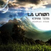 La Union - Hermana Tierra (Greenpeace Version)