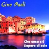 gino paoli - Che cosa c'è