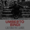 UmbertoBindi《Girotondo per i grandi》[MP3/LRC]