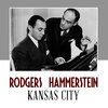 Rodgers & Hammerstein - Kansas City