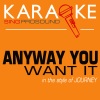 ProSound Karaoke Band - Any Way You Want It (In the Style of Journey)(Karaoke Instrumental Version)