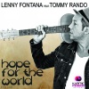 lenny fontana、Tommy Rando《Hope for the World (Main Vocal Mix)》[MP3/LRC]