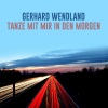 Gerhard Wendland《Tanze Mit Mir In Den Morgen》[MP3/LRC]