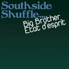 Big Brother - Acidisko