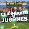 Oscar Yestera、Iván Asenov、Cheo Martini - Chiringuito de Jugones