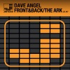 Dave Angel - Front&Back (Original Mix)