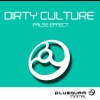 Dirty Culture - False Effect