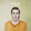 Seekae - The Worry