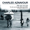 Charles Aznavour - Me que me que