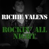 Richie Valens - Rockin' All Night