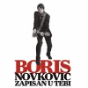 Boris Novković、Boris Novkovic - Otkada Je Otišla