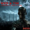 Wes、Tim - Looking to the Future