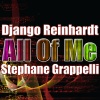 Django Reinhardt、stephane grappelli - All of Me