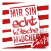 Colör《Mir sin echt kölsche Mädcher (Radio Mix)》[MP3/LRC]