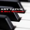 Art Tatum、Ben Webster - My One And Only Love