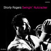 shorty rogers - Like Nutty Overture (Finale)