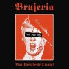 brujeria - Viva Presidente Trump! (Explicit)