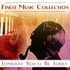 kenny ball - Someday You'll Be Sorry