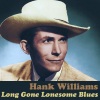 Hank Williams - Lovesick Blues
