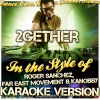 Ameritz - Karaoke - 2gether (In the Style of Roger Sanchez Far East Movement & Kanobby)(Karaoke Version)