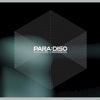 Para:diso《Paradise II Paranoia》[MP3/LRC]