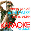 Ameritz Digital Karaoke - Boom Shak-a-Lak (In the Style of Apache Indian)(Karaoke Version)