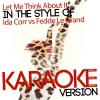 Ameritz Digital Karaoke - Let Me Think About It (In the Style of Ida Corr vs Fedde Le Grand)(Karaoke Version)