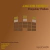 Jacob Henry - Regular Fellas (Original)