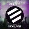 Diogo Menasso - Let's Go!!! (Original Mix)