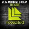 W&W、Ummet Ozcan - The Code (Radio Edit)