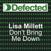 lisa millet - Don't Bring Me Down (Copyright Main Mix)