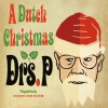 Drs. P - A Dutch Christmas