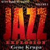 gene krupa - It's a Good Day