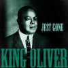 King Oliver《Just Gone》[MP3/LRC]