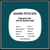 edmundo ros and his rumba band《Mambo Number Five》[MP3/LRC]