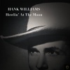 Hank Williams - Lovesick Blues