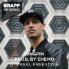 Chemo、Kingpin - It's Real Freestyle (Brapp HD Series)