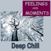 Chill Out Life Style、Tauls、Hackmann - All of Memories