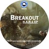Breakout - H.A.R.1 (Original Mix)
