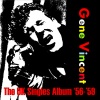 Gene Vincent、Gene Vincent & His Blue Caps - Be-Bop-a-Lula