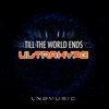 UltraHype - Till The World Ends (Die Hoerer Remix Edit)